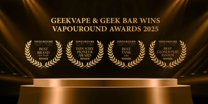A Decade in the Making｜Geekvape & Geek Bar wins four prestigious awards at the Vapouround Awards 2025!
